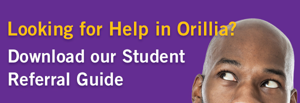 Looking for help? Not sure where to go in Orillia? Download our Student Referral guide