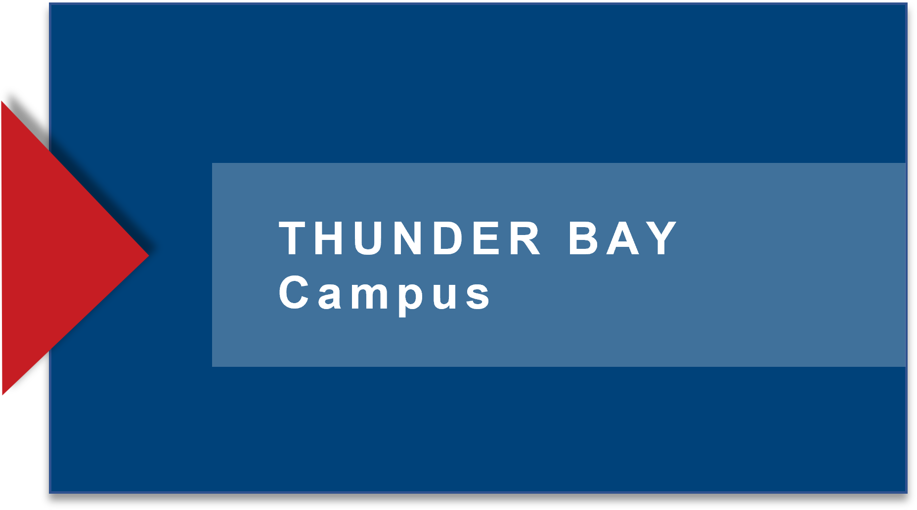 Thunder Bay Campus