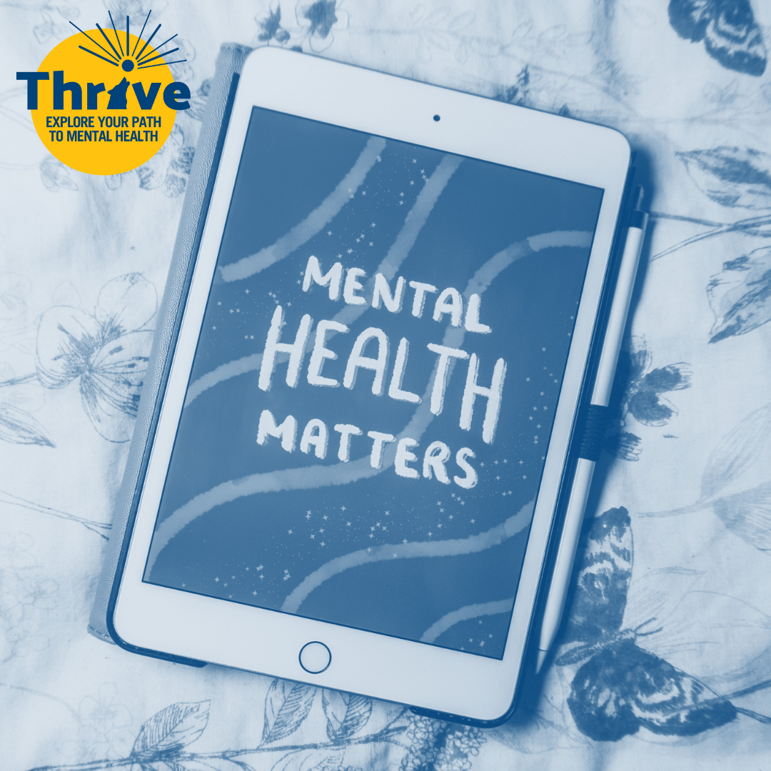 Tablet Reads "Mental Health Matters"