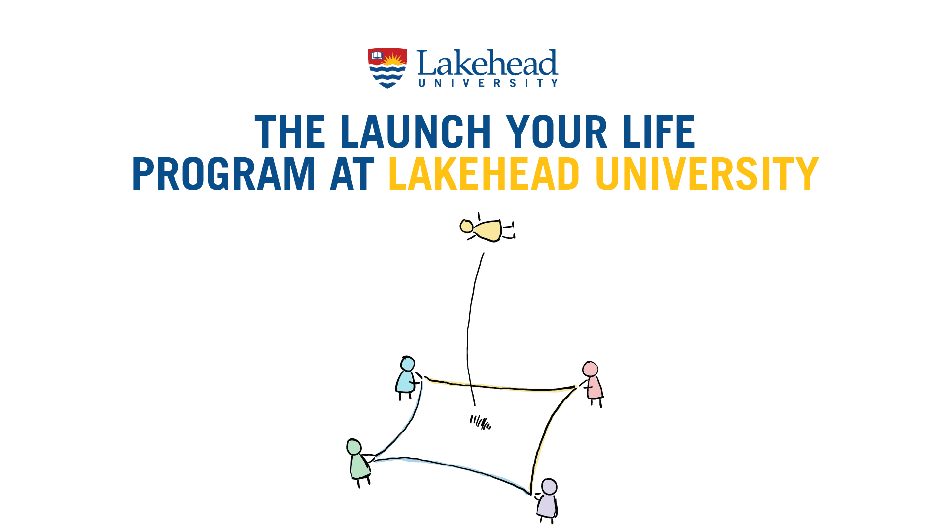 Launch Your Life Program banner