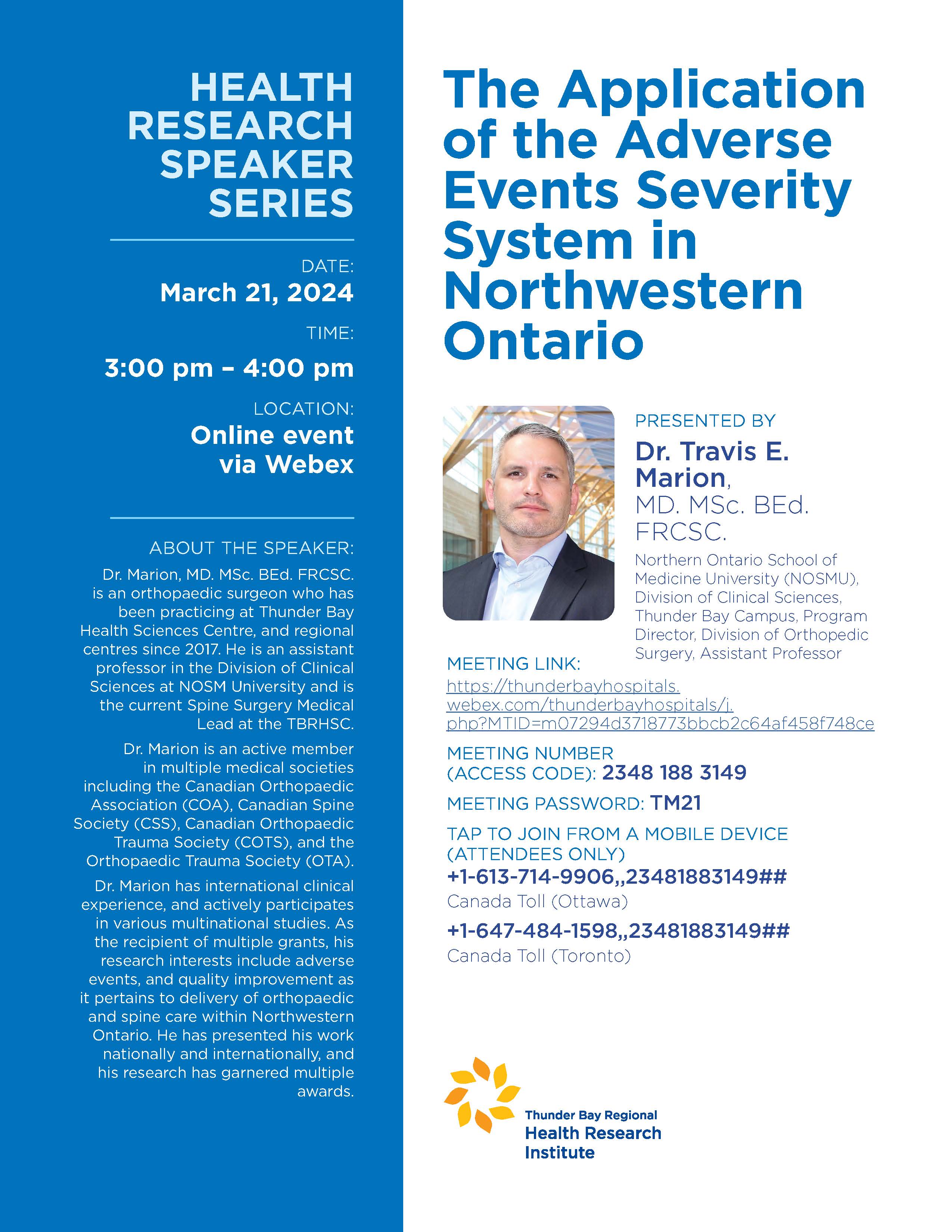 Event Poster for: The Application of the Adverse Events Severity System in Northwestern Ontario