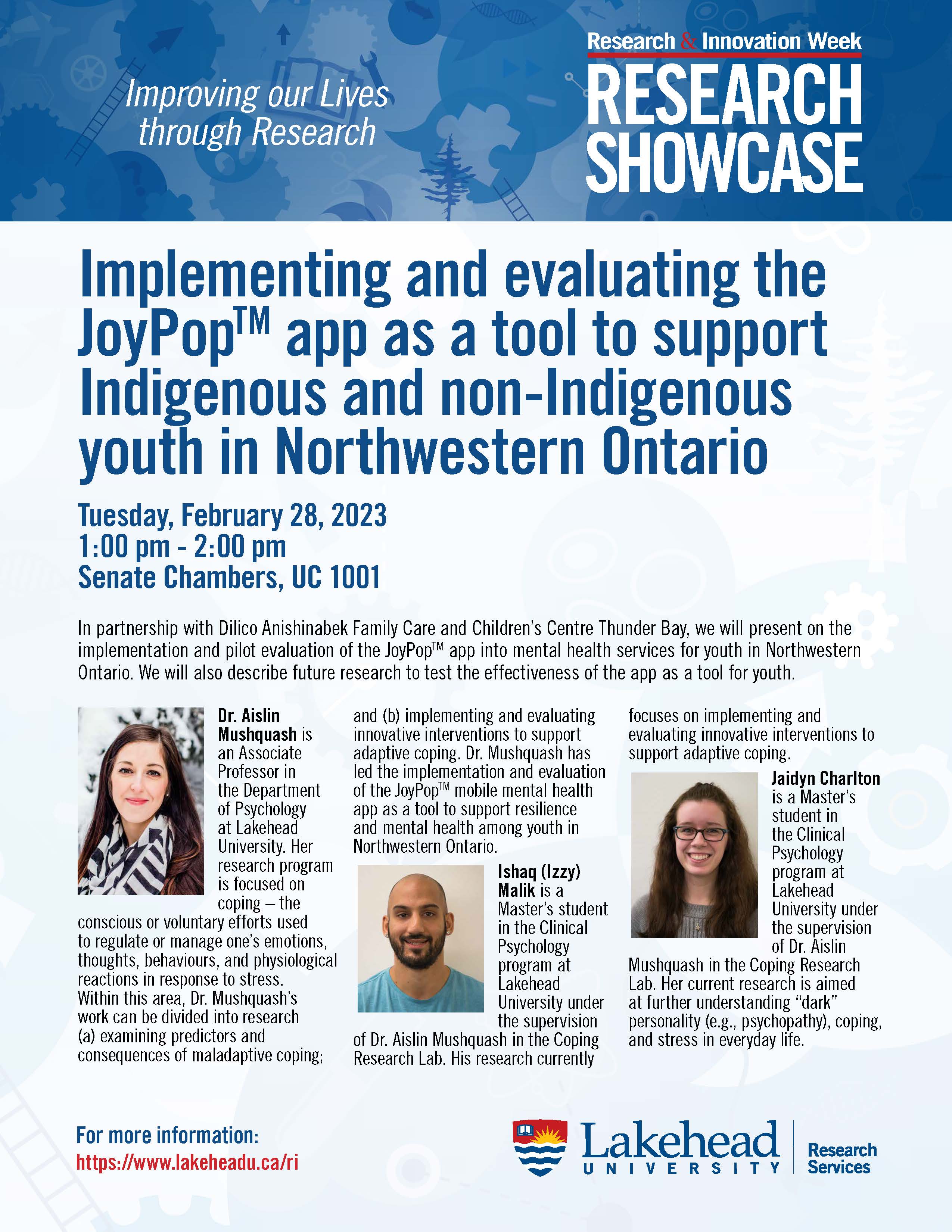 Poster for:  Research Showcase: "Implementing and Evaluating the JoyPopTM App as a Tool to Support Indigenous and Non-Indigenous Youth in Northwestern Ontario"
