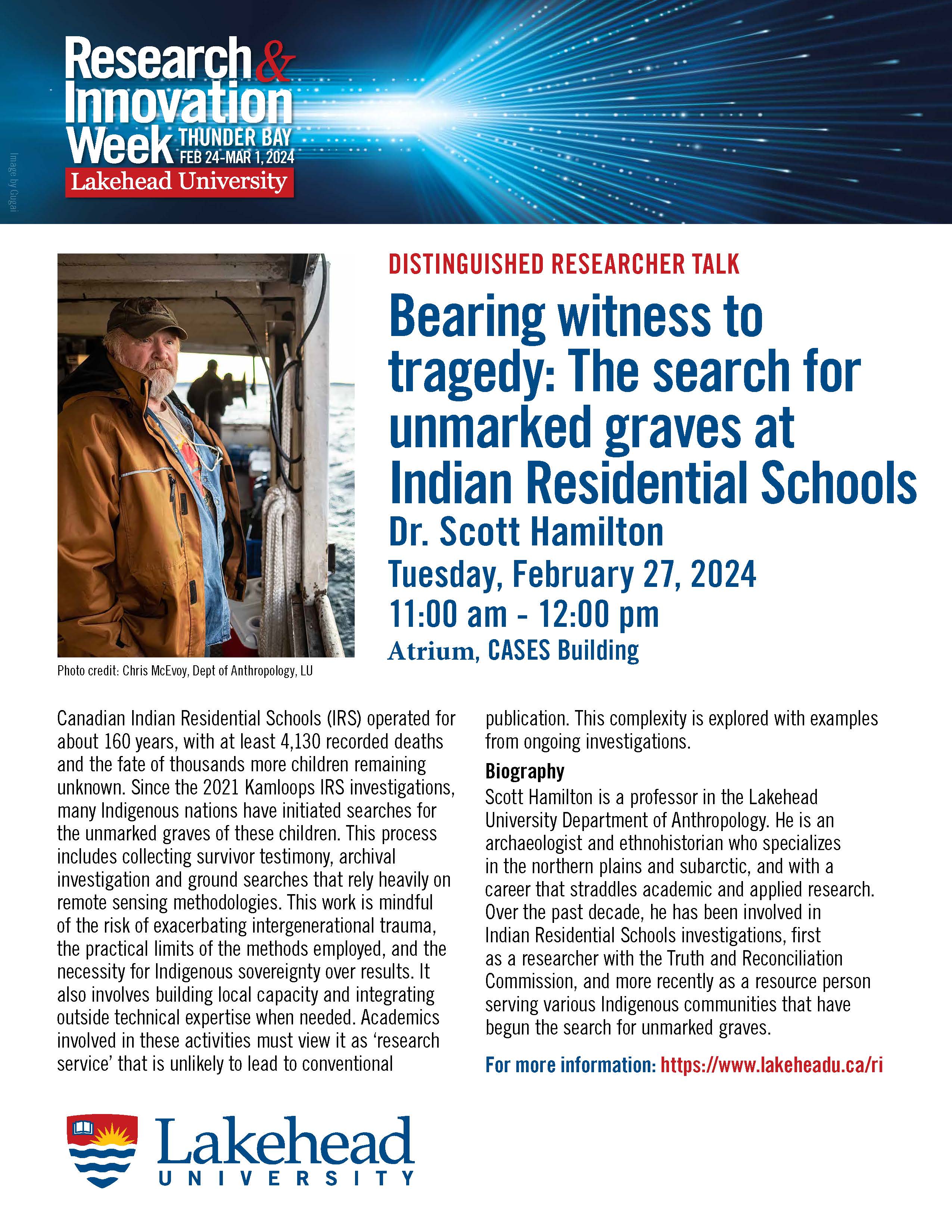 Event Poster: Dr. Scott Hamilton -Distinguished Researcher Talk "Bearing witness to tragedy: The search for unmarked graves at Indian Residential Schools"