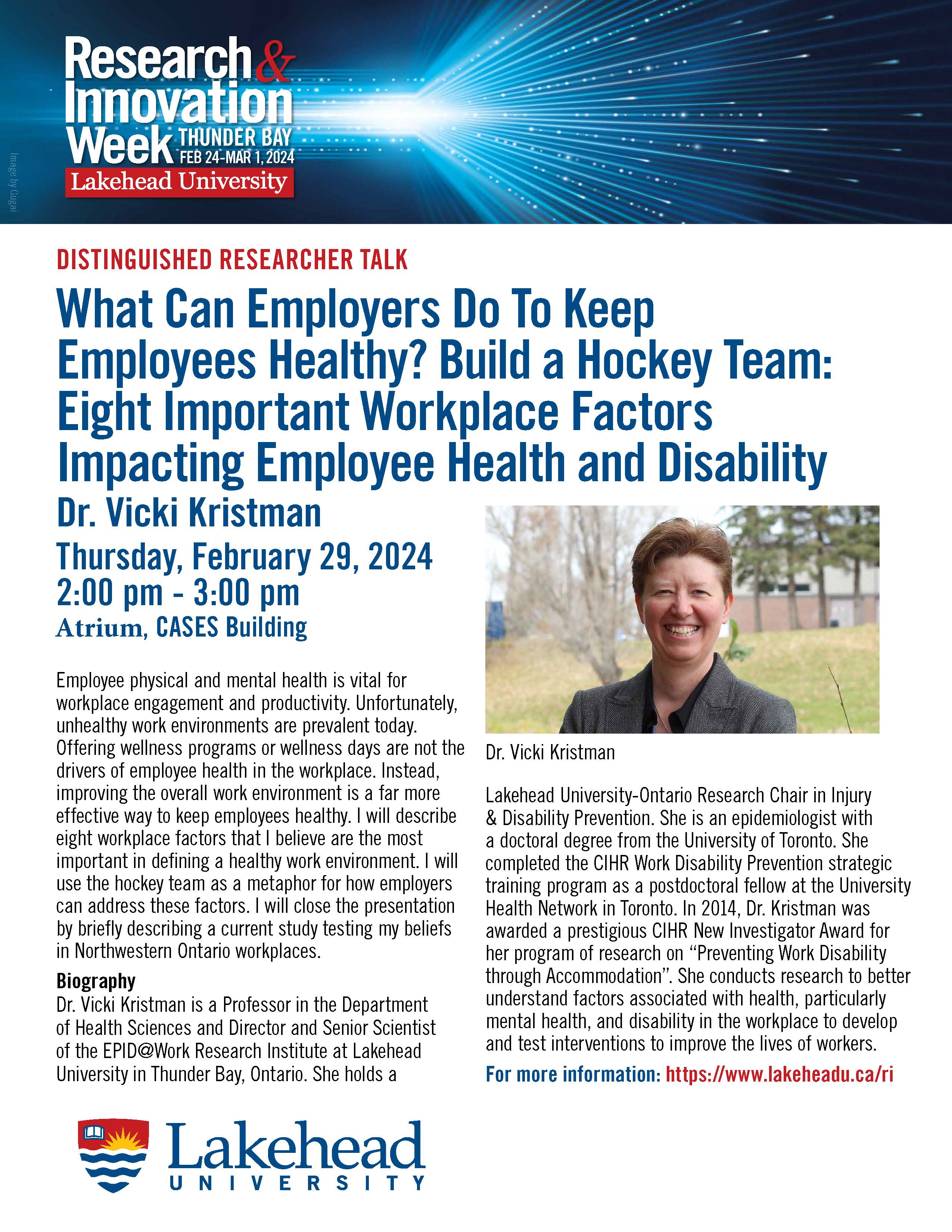Event Poster: Dr. Vicki Kristman -Distinguished Researcher Talk "What Can Employers Do To Keep Employees Healthy? Build a Hockey Team: Eight Important Workplace Factors Impacting Employee Health and Disability"