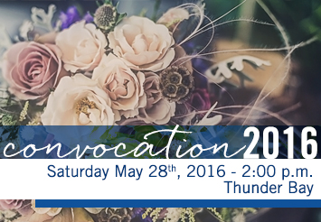 Click here to watch the Thunder Bay Convocation Ceremony on Saturday (2:00pm)
