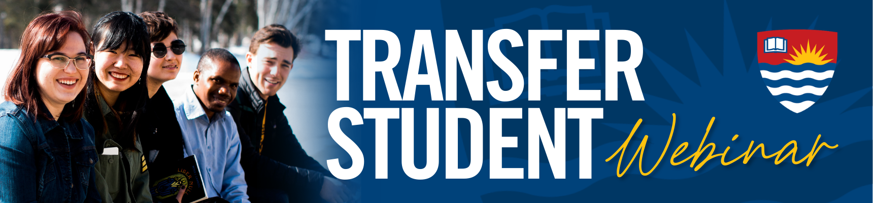 A decorative photo with the text Transfer Student Webinars written over it.