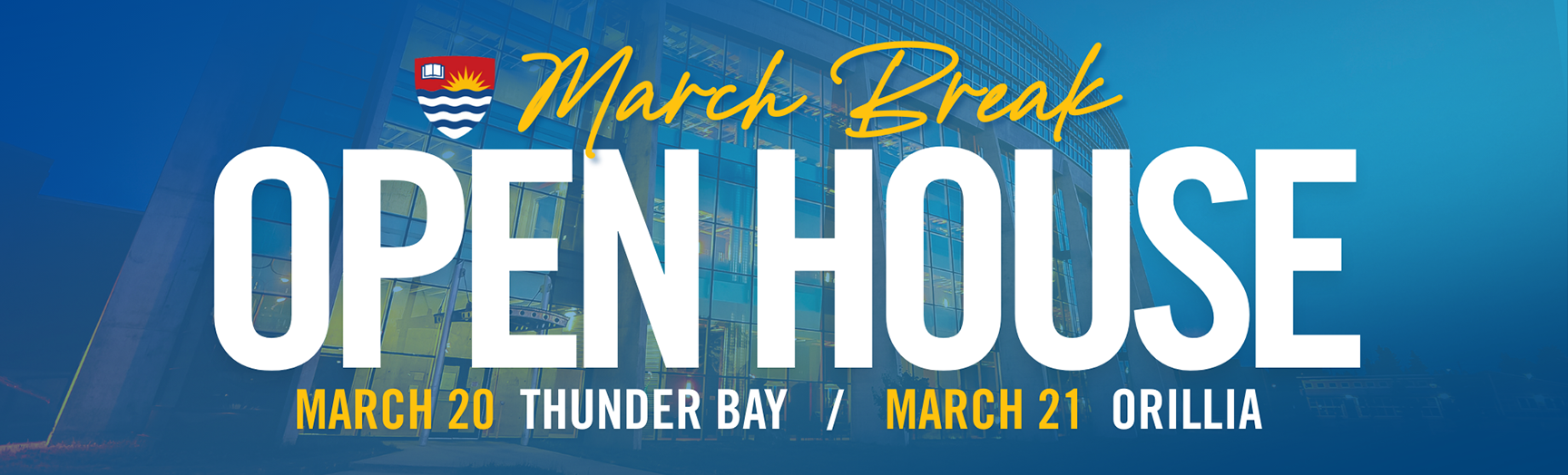 March Break Open House event banner