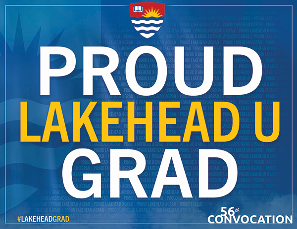 Proud LakeheadU Grad
