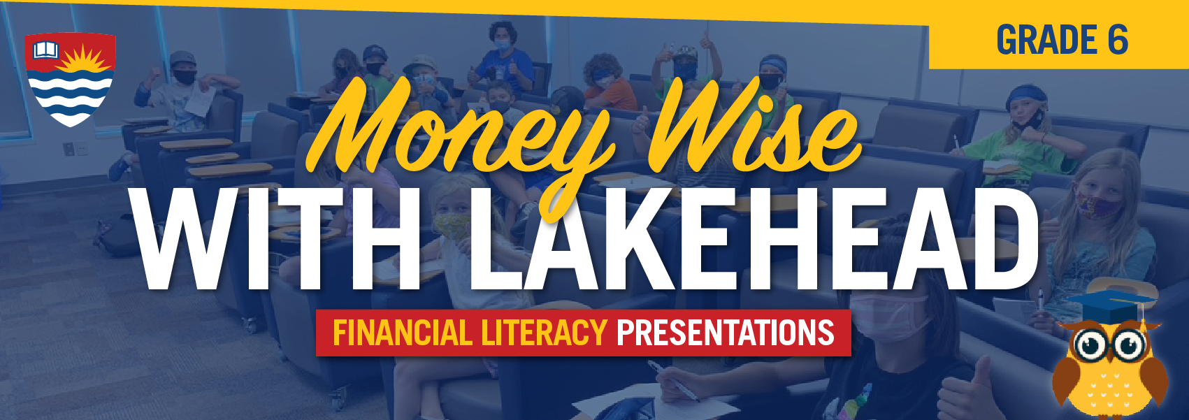 Money wise with lakehead grade 6