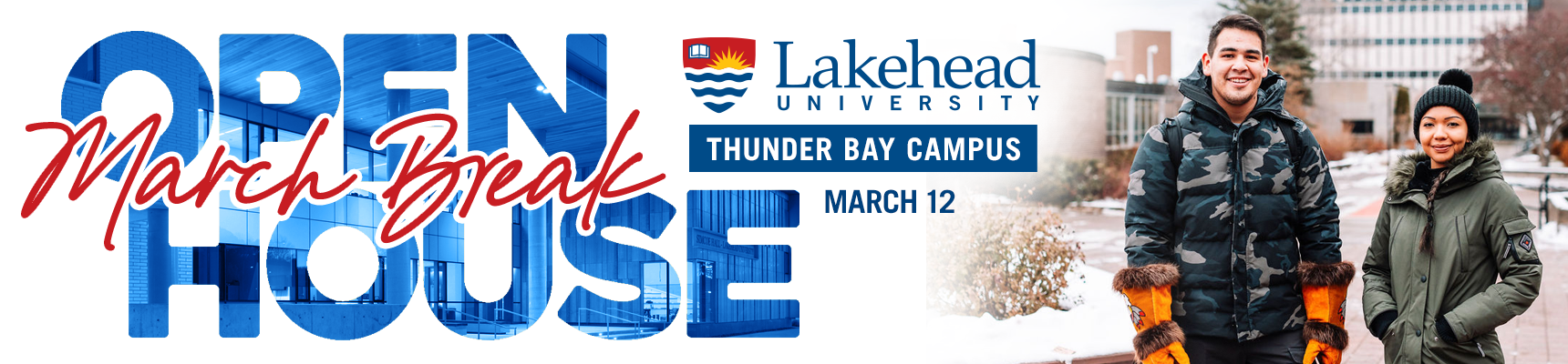 March Break Open House Thunder Bay - March 12