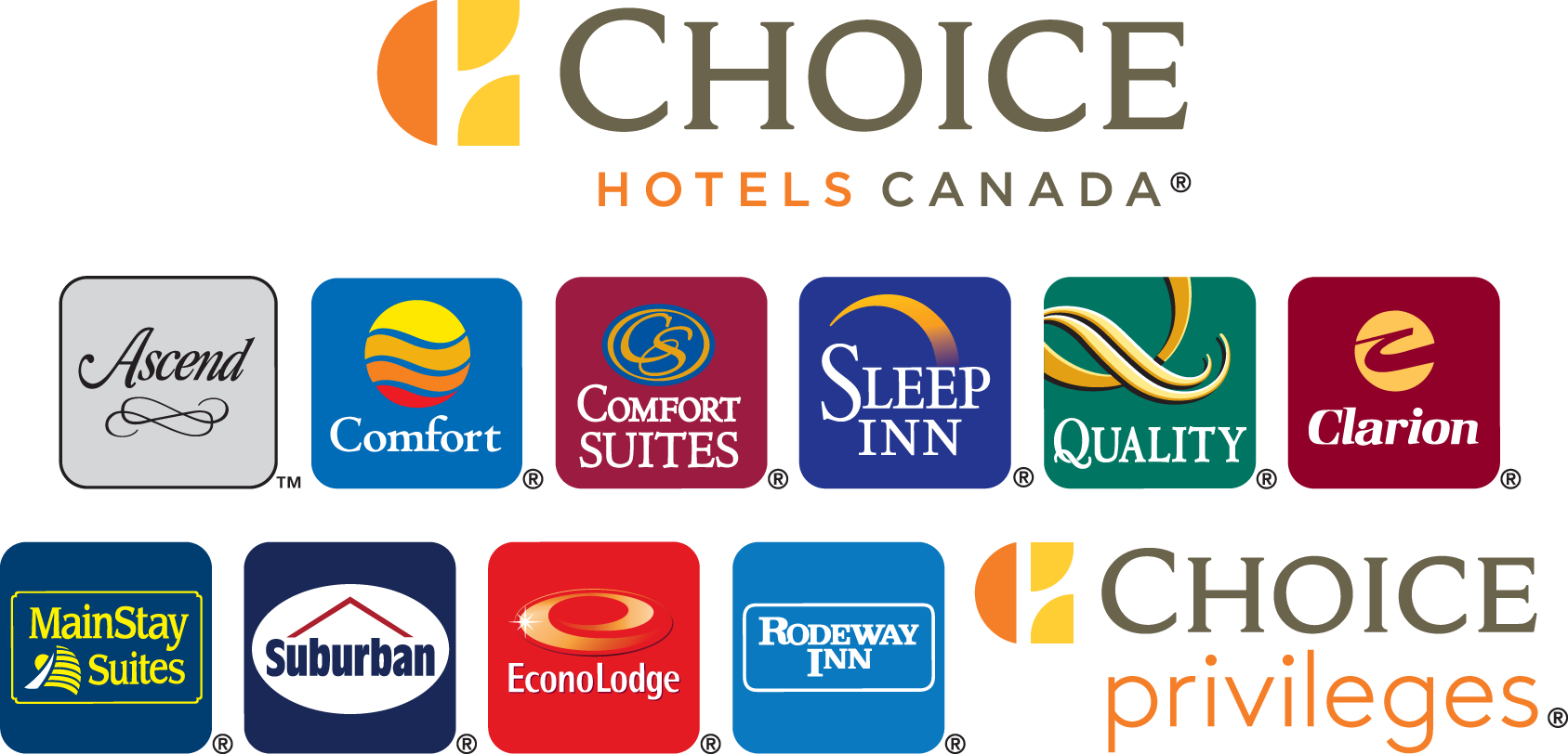 Choice Hotels Canada includes: Ascent, Comfort Inn, Sleep Inn, Quality Inn, Clarion, Mainstay Suites, Suburban, EconoLodge, Rodeway Inn