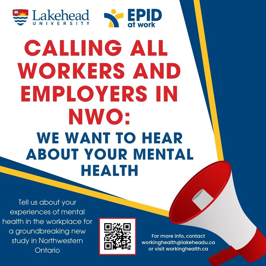 Learn how your workplace is affecting your mental health in the largest cohort study ever conducted in Northwestern Ontario