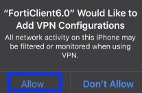 screenshot of FortiClient VPN open on an Apple device. the 'Allow' permission button is highlighted