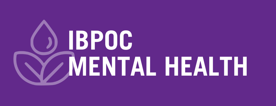 Purple background with text reading IBPOC MENTAL HEALTH