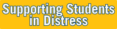 Yellow square with white text outlined in blue reading Support Students in Distress