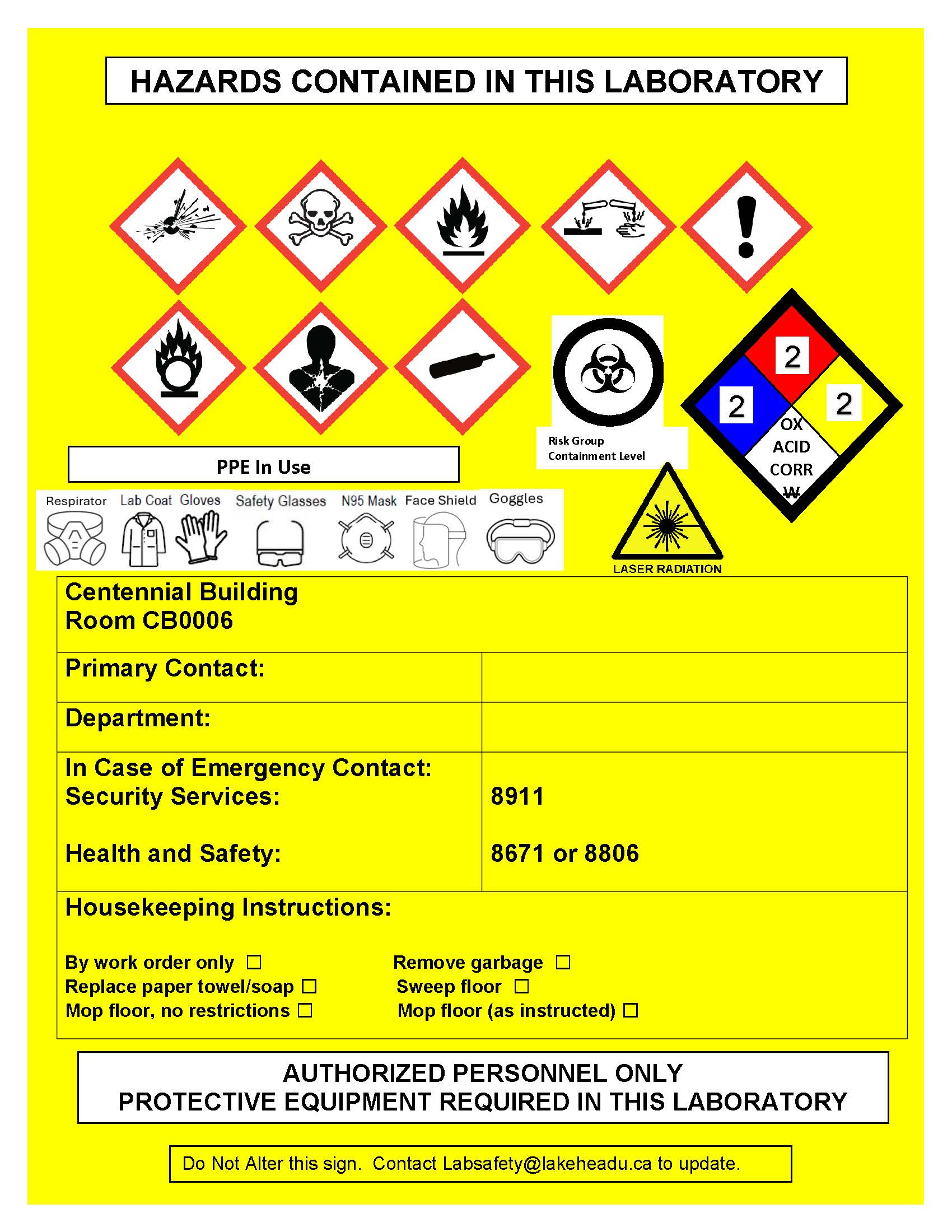 Example of a typical Hazmat Sign located on Lakehead Campuses